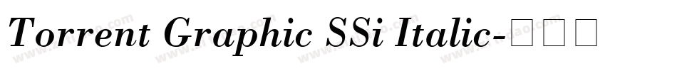 Torrent Graphic SSi Italic字体转换